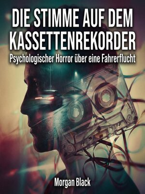 cover image of Die Stimme auf dem Kassettenrekorder